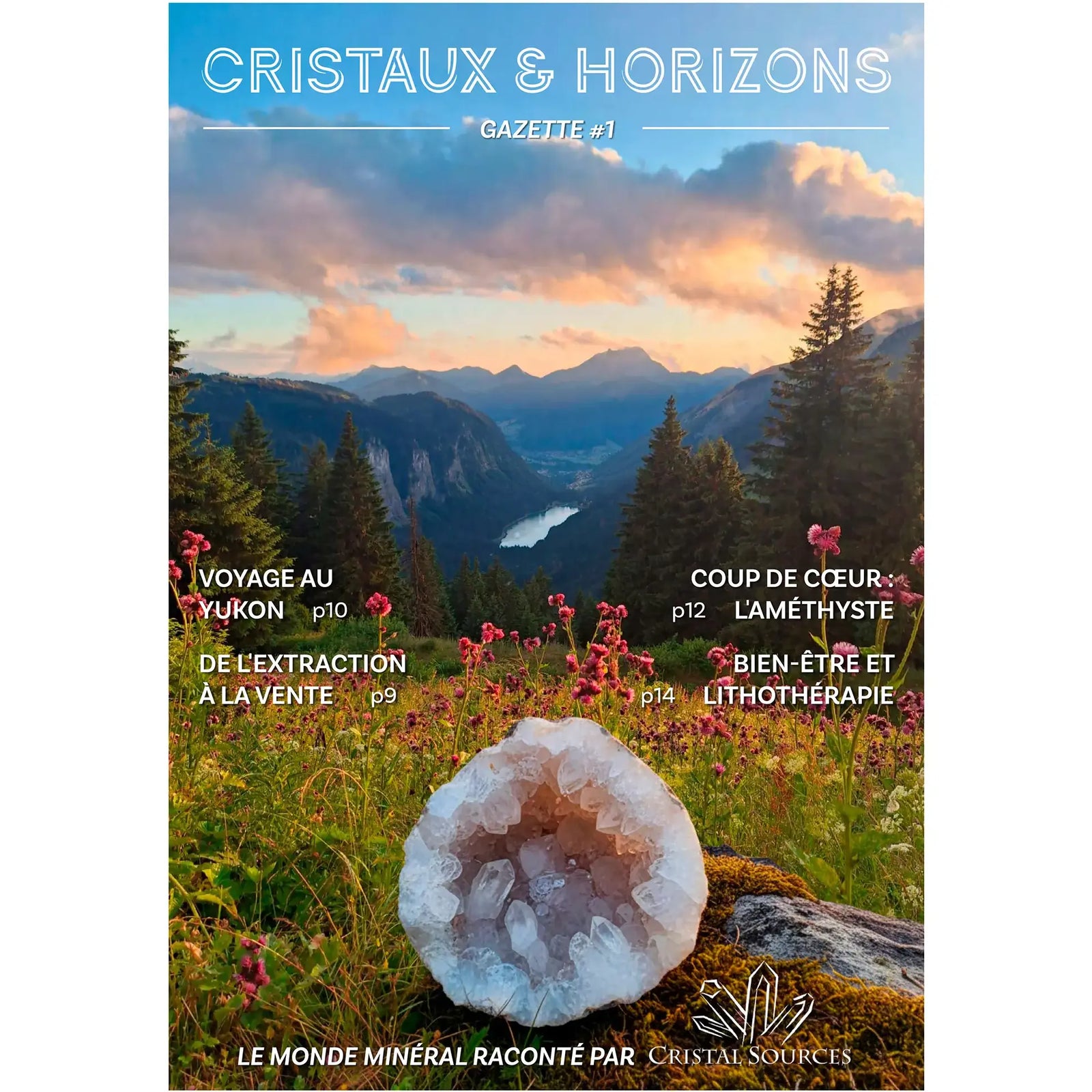 Gazette n°1 – Cristaux & Horizons -  - CRISTAL SOURCES
